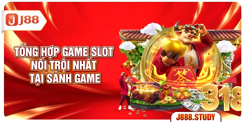 tong-hop-game-slot-noi-troi-nhat-tai-sanh-game